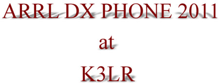 ARRL DX PHONE 2011 at K3LR
