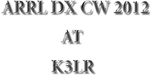ARRL DX CW 2012 at K3LR