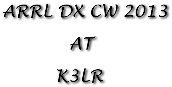 ARRL DX CW 2013 at K3LR
