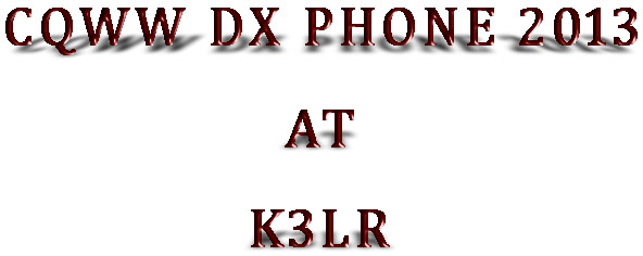 CQWW DX PHONE 2013 AT K3LR