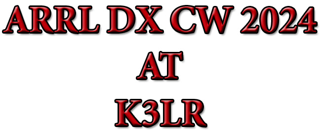 ARRL DX CW 2024 AT K3LR