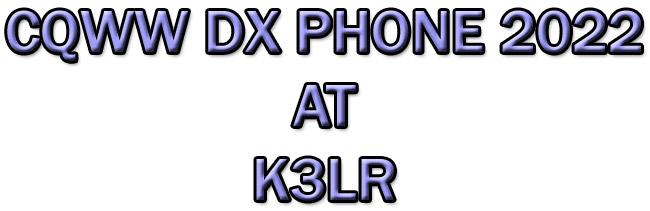 CQWW DX PHONE 2022 AT K3LR